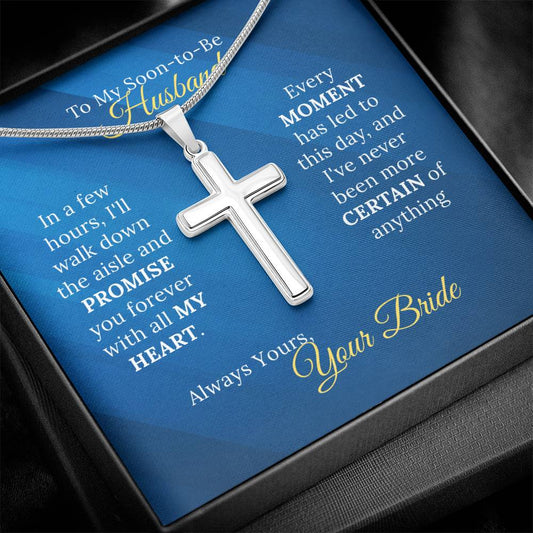 To My Soon - to - Be Husband Cross Necklace - My Wedding Journey